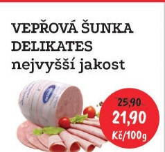 Šunka vepřová delikates nejvyšší jakost