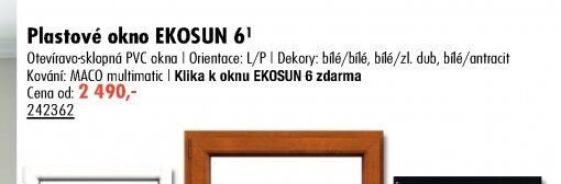 Plastové okno EKOSUN 6 - UNI HOBBY akcniletaky.com