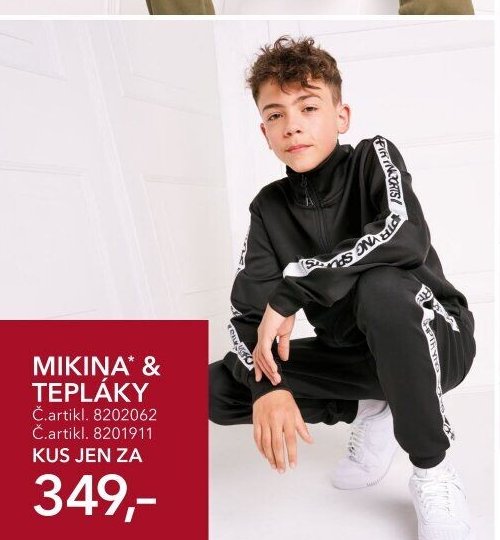 MIKINA* & TEPLÁKY