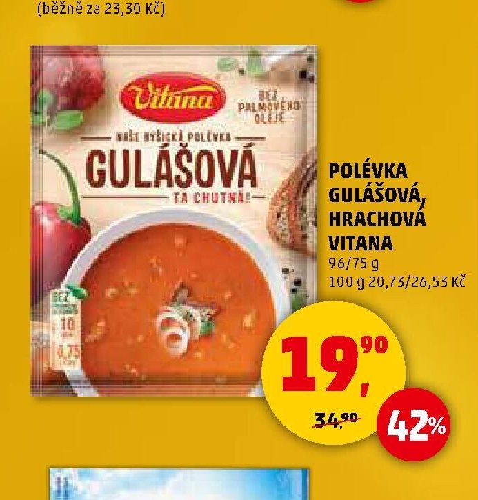 POLÉVKA GULÁŠOVÁ, HRACHOVÁ VITANA