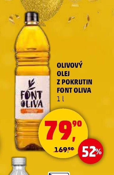 OLIVOVÝ OLEJ Z POKRUTIN FONT OLIVA