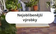 Nejoblíbenější výrobky