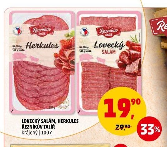 Lovecký salám, Herkules Řezníkův talíř