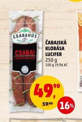 Čabajská klobása Lucifer 250 g