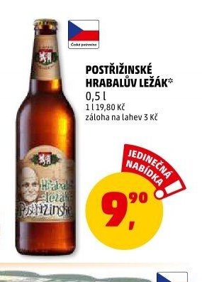 POSTŘIŽINSKÉ HRABALŮV LEŽÁK*