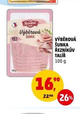 VÝBĚROVÁ ŠUNKA ŘEZNÍKŮV TALÍŘ