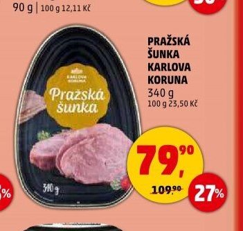 PRAŽSKÁ ŠUNKA KARLOVA KORUNA