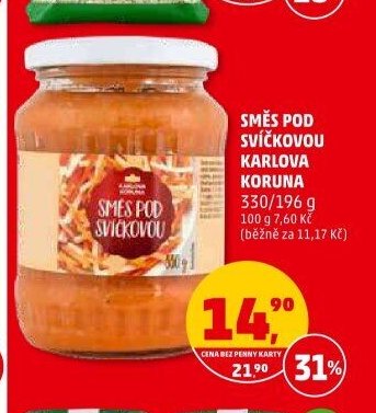 SMĚS POD SVÍČKOVOU KARLOVA KORUNA