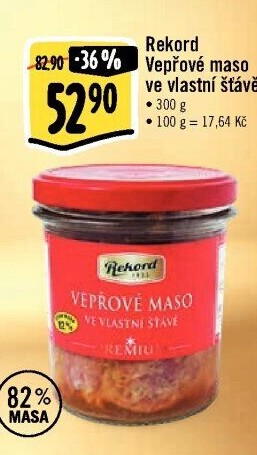 Maso vepřové ve vlastní šťávě Rekord