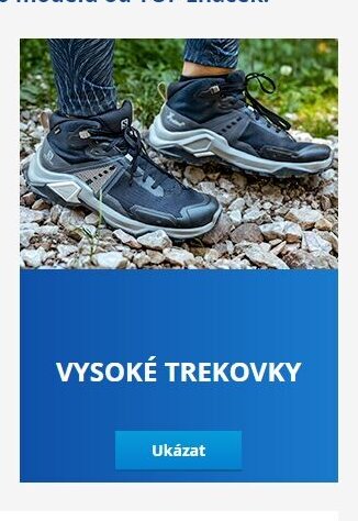 VYSOKÉ TREKOVKY