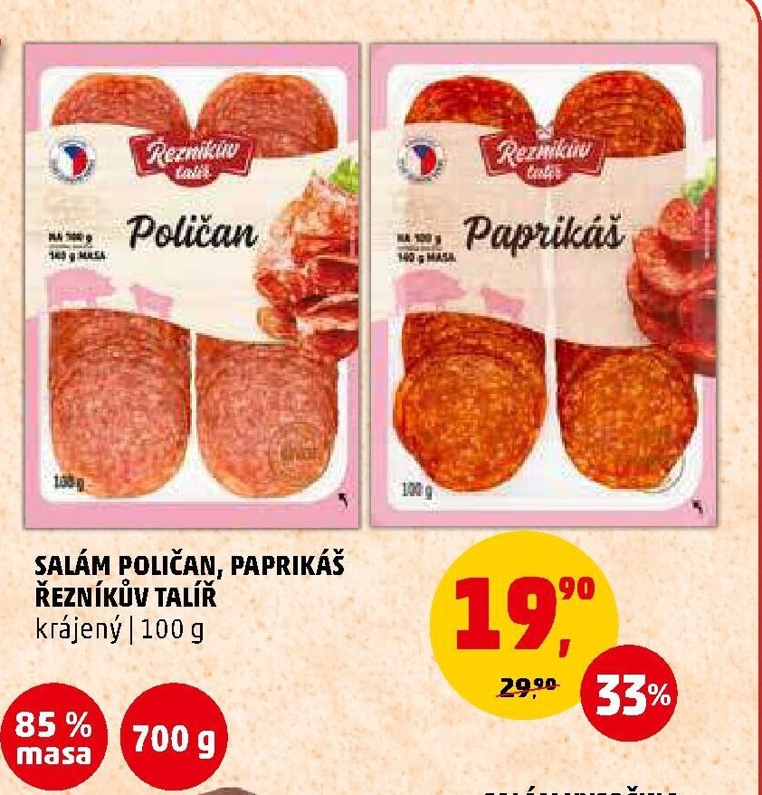 SALÁM POLIČAN, PAPRIKÁŠ ŘEZNÍKŮV TALÍŘ