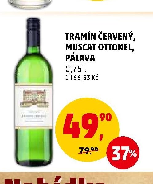 Tramín Červený, Muscat Ottonel, Pálava