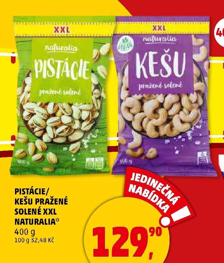 PISTÁCIE/KEŠU PRAŽENÉ SOLENÉ XXL NATURALIA