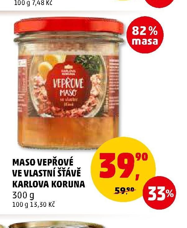 MASO VEPŘOVÉ VE VLASTNÍ ŠŤÁVĚ KARLOVA KORUNA