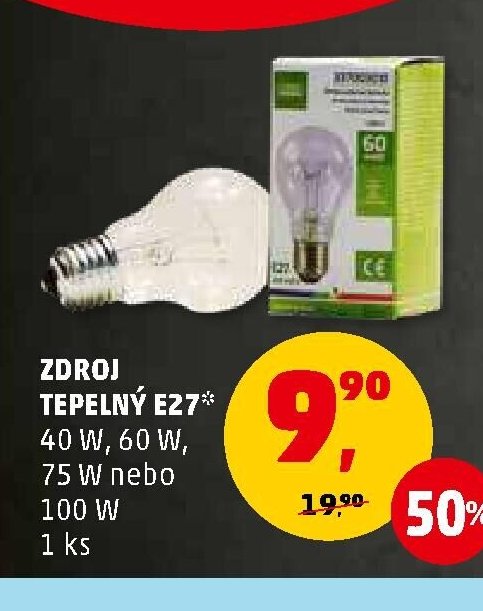 ZDROJ TEPELNÝ E27* 40 W, 60 W, 75 W nebo 100 W