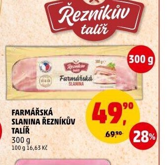 FARMÁŘSKÁ SLANINA ŘEZNÍKŮV TALÍŘ 300 g