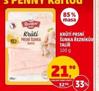 KRŮTÍ PRSNÍ ŠUNKA ŘEZNÍKŮV TALÍŘ 100 g
