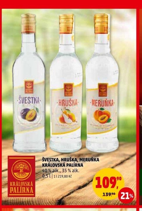 Švestka, Hruška, Meruňka Královská Palírna