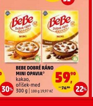 BeBe Dobré ráno Mini Opavia