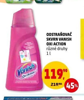 ODSTRAŇOVAČ SKVRN VANISH OXI ACTION různé druhy