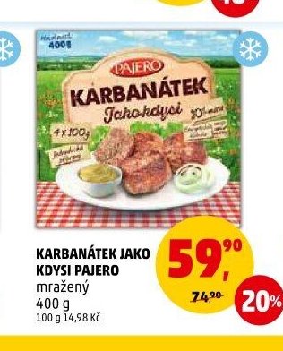 Karbanátek jako kdysi Pajero mražený
