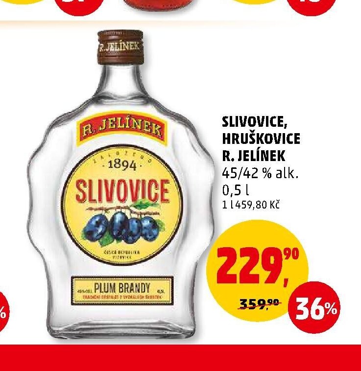 SLIVOVICE, HRUŠKOVICE R. JELÍNEK 45/42 % alk. 0,5 l