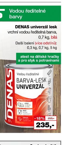 DENAS univerzál lesk vrchní vodou ředitelná barva