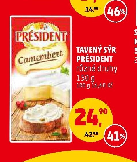TAVENÝ SÝR PRÉSIDENT