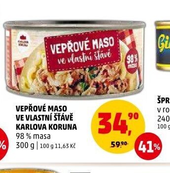 Vepřové maso ve vlastní šťávě Karlova Koruna