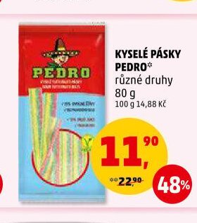 KYSELÉ PÁSKY PEDRO