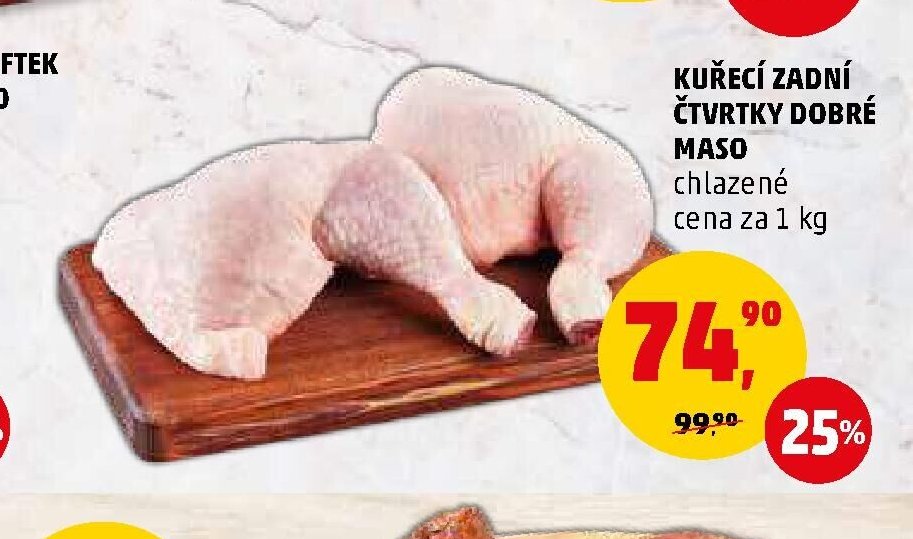 KUŘECÍ ZADNÍ ČTVRTKY DOBRÉ MASO