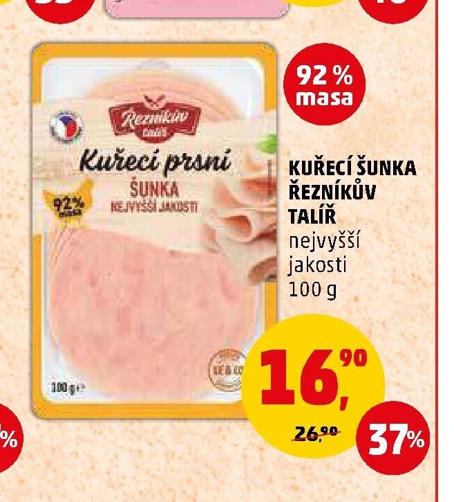 KUŘECÍ ŠUNKA ŘEZNÍKŮV TALÍŘ nejvyšší jakosti 100 g