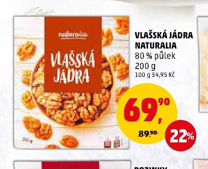 VLAŠSKÁ JÁDRA NATURALIA