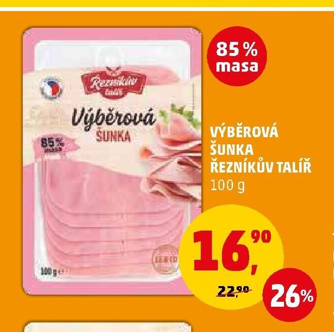 VÝBĚROVÁ ŠUNKA ŘEZNÍKŮV TALÍŘ