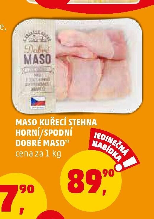 MASO KUŘECÍ STEHNA HORNÍ/SPODNÍ DOBRÉ MASO