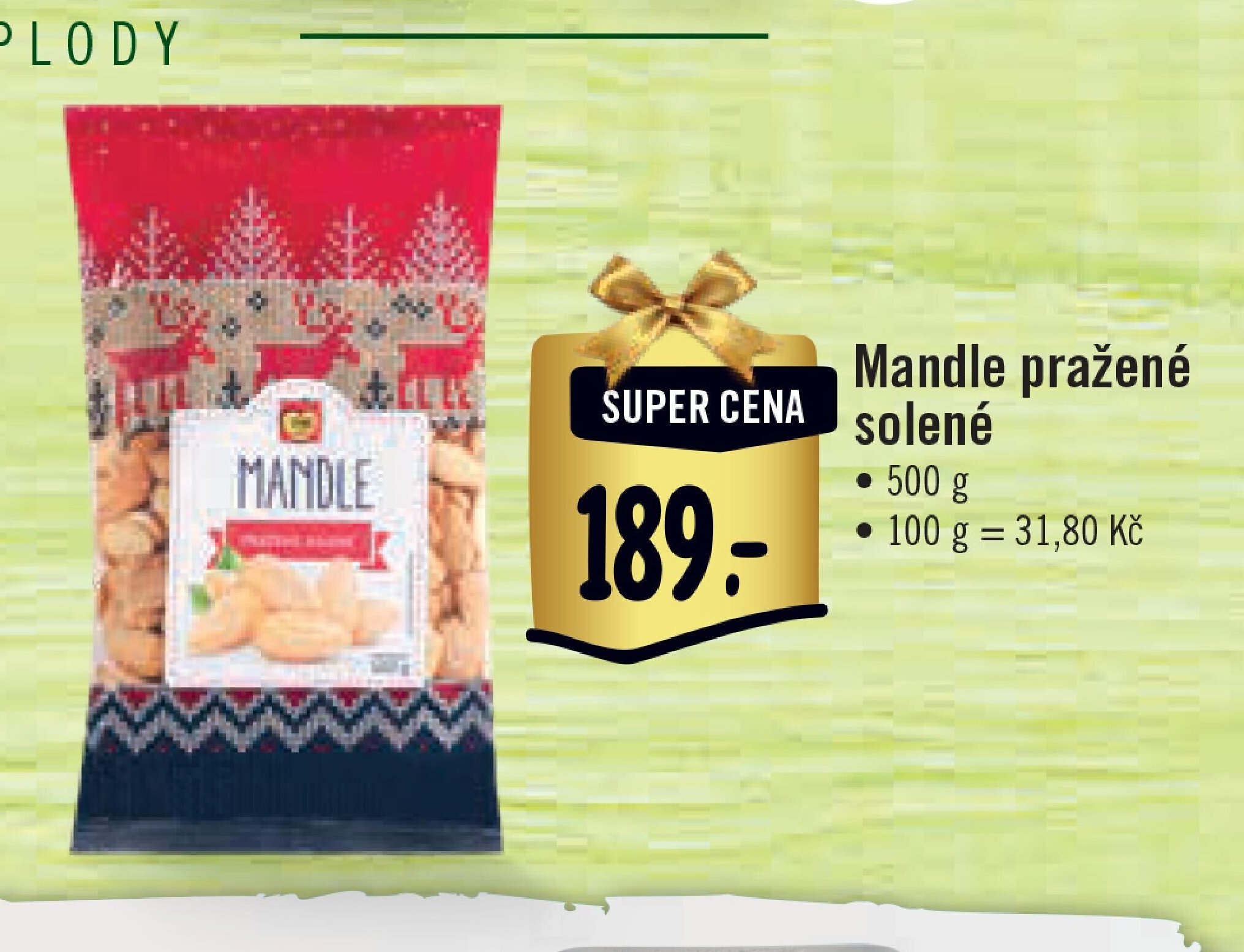 Mandle pražené solené