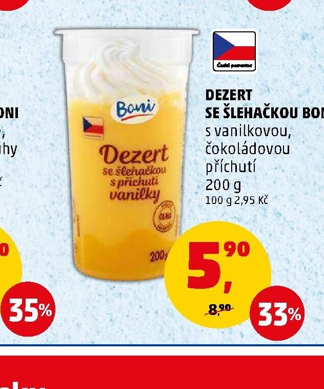 DEZERT SE ŠLEHAČKOU BONI