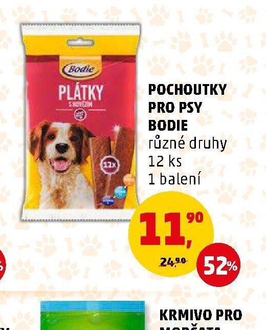 POCHOUTKY PRO PSY BODIE