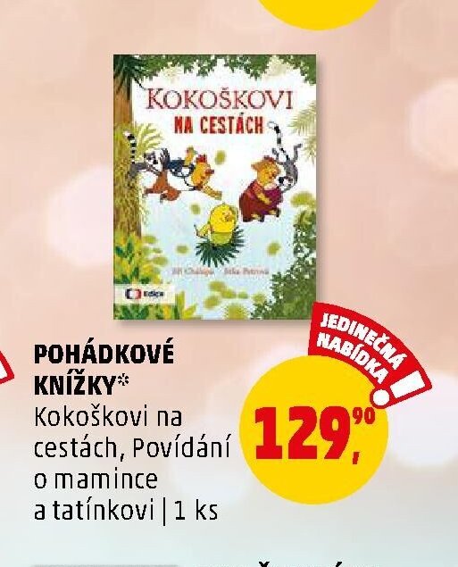 Pohádkové knížky Kokoškovi na cestách