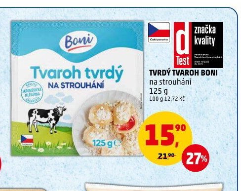 TVRDÝ TVAROH BONI NA STROUHÁNÍ