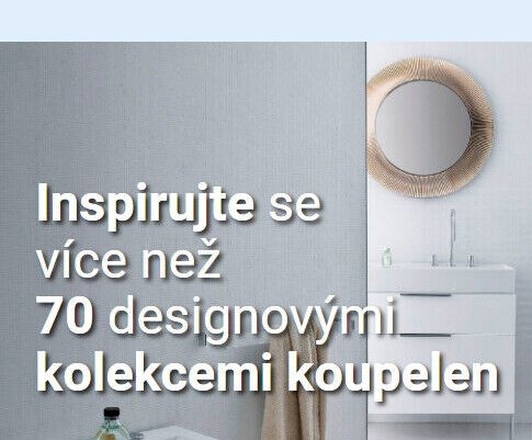 Inspirujte se více než 70 designovými kolekcemi koupelen - KOUPELNY Ptáček akcniletaky.com