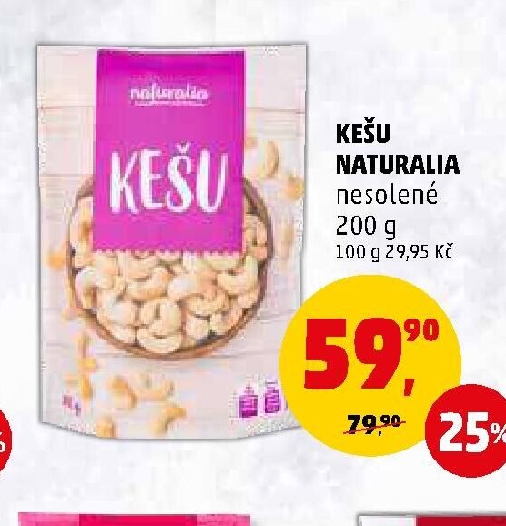 KEŠU NATURALIA 200 g