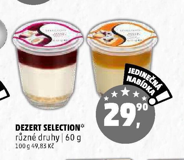 DEZERT SELECTION různé druhy