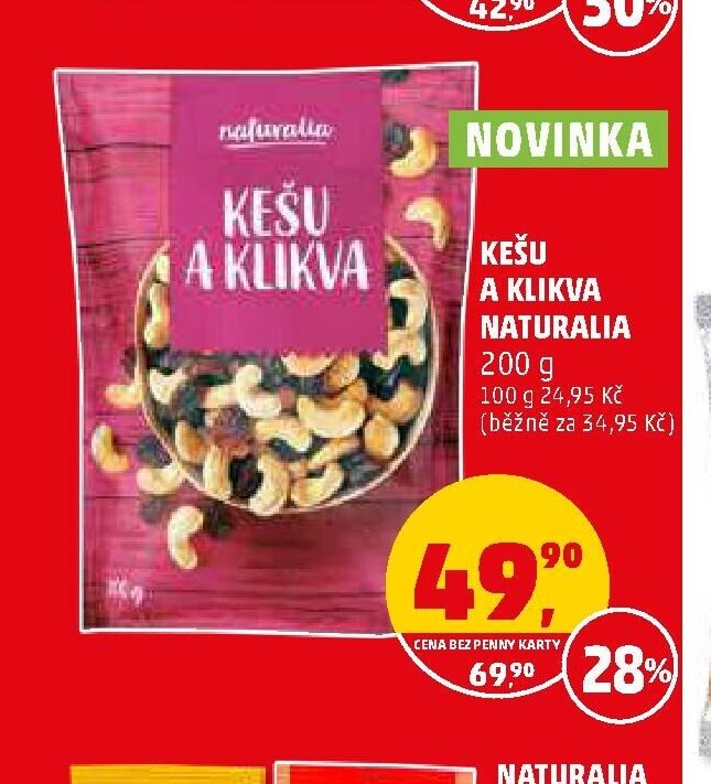 KEŠU A KLIKVA NATURALIA