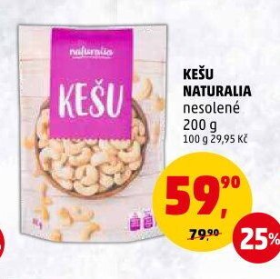 KEŠU NATURALIA