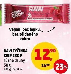 Tyčinka Raw Crip Crop