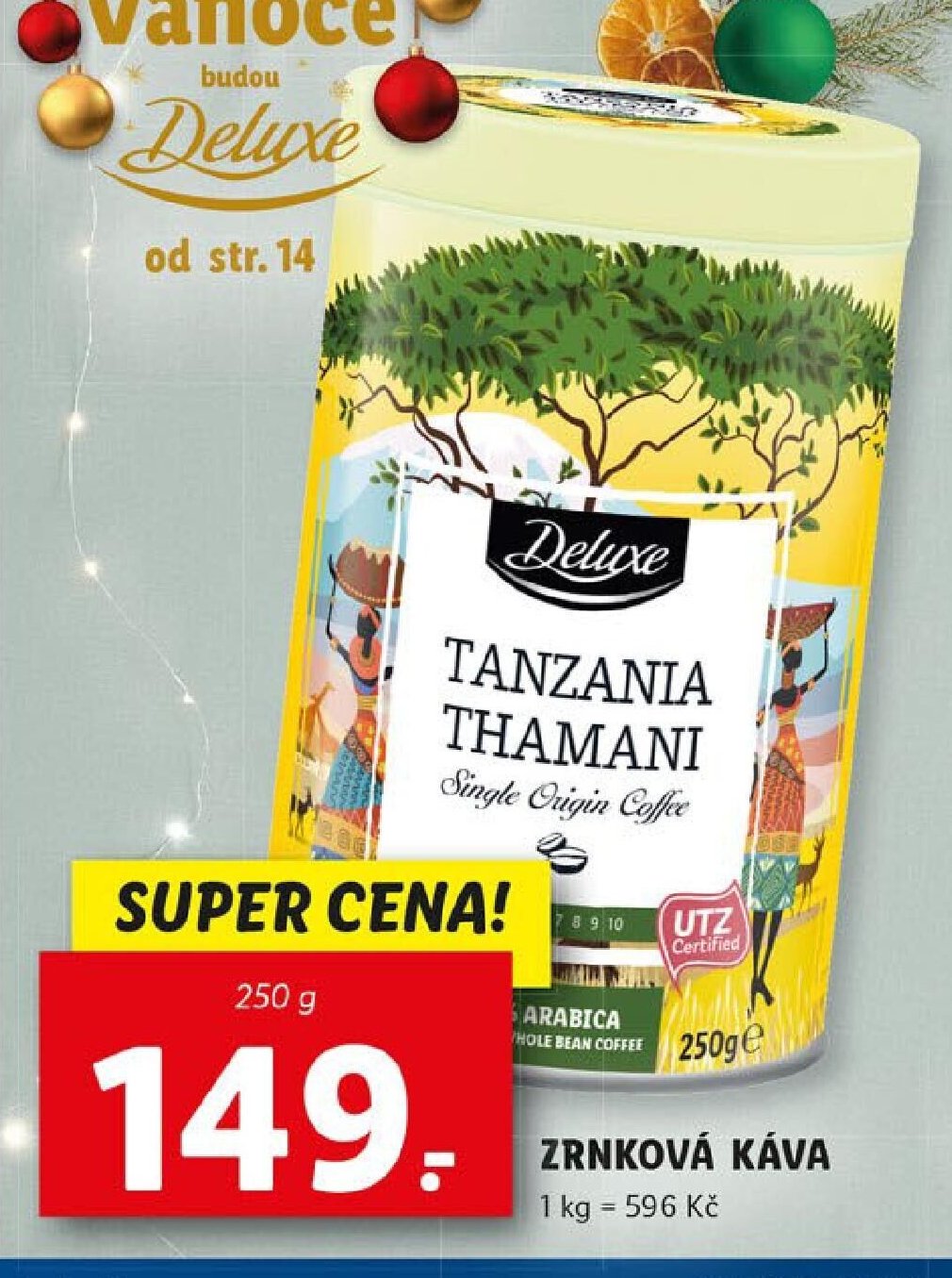 Deluxe Tanzania Thamani zrnková káva