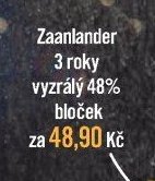 Zaanlander 3 roky vyzrálý 48% bloček