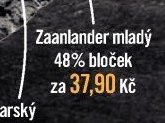 Zaanlander mladý 48% bloček
