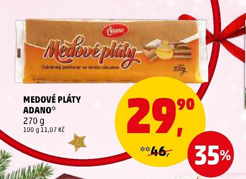 MEDOVÉ PLÁTY ADANO